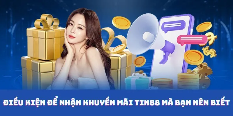 Mỗi chương trình khuyến mãi tại Tin88 thường đi kèm với các điều kiện sử dụng rõ ràng
